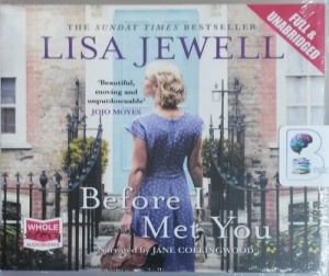 Before I Met You written by Lisa Jewell performed by Jane Collingwood on CD (Unabridged)